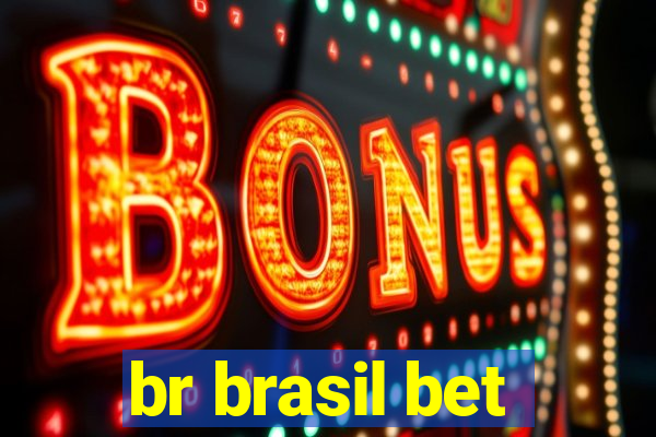 br brasil bet